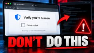 How to Spot a Fake CAPTCHA Scam and Protect Your Accounts